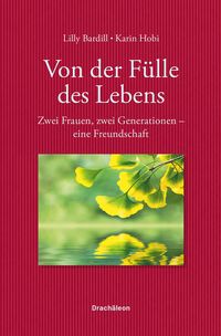 Produktbild: Von der F&uuml;lle des Lebens