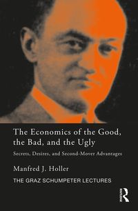 Produktbild: The Economics of the Good, the Bad and the Ugly