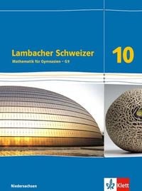 Bild vom Artikel Lambacher Schweizer - Ausgabe für Niedersachsen G9. Schülerbuch 10. Schuljahr. Mathematik für Gymnasien vom Autor 