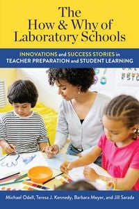 Produktbild: The How and Why of Laboratory Schools