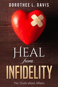 Produktbild: Heal from Infidelity: The Truth about Affairs (Relationship Healing, #2)