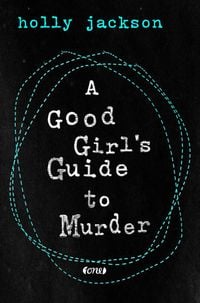 Produktbild: A Good Girl&rsquo;s Guide to Murder