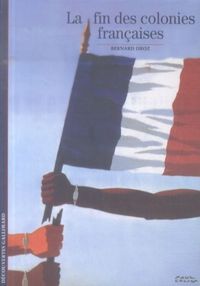 Produktbild: La fin des colonies fran&ccedil;aises