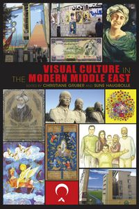 Produktbild: Visual Culture in the Modern Middle East