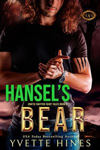 Produktbild: Hansel's Bear (Erotic Shifter Fairy Tale, #4)