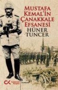 Produktbild: Mustafa Kemalin Canakkale Efsanesi