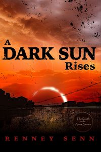 Produktbild: A Dark Sun Rises (The Anna Series, #4)
