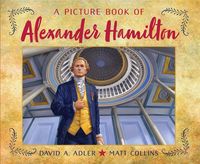 Produktbild: A Picture Book of Alexander Hamilton