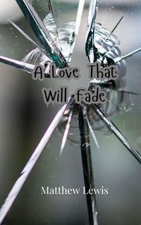 Produktbild: A Love That Will Fade