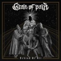 Produktbild: Grain of Pain: Behind Us All