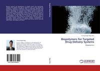 Produktbild: Biopolymers for Targeted Drug Delivery Systems
