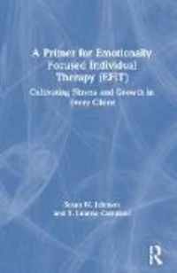 Produktbild: Johnson, S: A Primer for Emotionally Focused Individual Ther