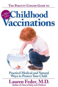 Produktbild: The Parents' Concise Guide to Childhood Vaccinations
