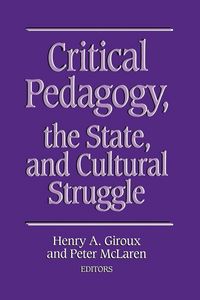 Produktbild: Critical Pedagogy, the State, and Cultural Struggle