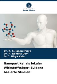 Produktbild: Nanopartikel als lokaler Wirkstofftr&auml;ger: Evidenz-basierte Studien