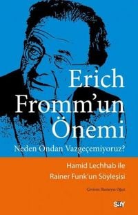 Produktbild: Erich Frommun &Ouml;nemi - Neden Ondan Vazgecemiyoruz