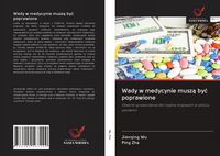 Produktbild: Wady w medycynie musz&iquest; by&iquest; poprawione