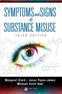 Produktbild: Payne-James, J: Symptoms and Signs of Substance Misuse