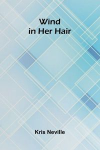 Produktbild: Wind in Her Hair