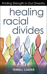 Produktbild: Healing Racial Divides