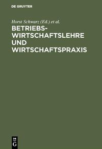 Produktbild: Betriebswirtschaftslehre und Wirtschaftspraxis