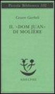 Produktbild: Il &laquo;Dom Juan&raquo; di Moli&egrave;re