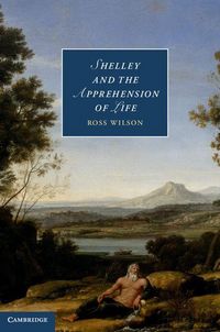 Produktbild: Shelley and the Apprehension of Life