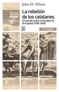Produktbild: La rebeli&oacute;n de los catalanes (2.&ordf; Edici&oacute;n)