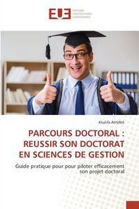 Produktbild: Parcours Doctoral : Reussir Son Doctorat En Sciences De Gestion
