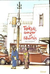 Produktbild: Tokyo, amour et libert&eacute;s