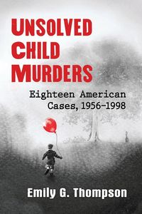 Produktbild: Unsolved Child Murders