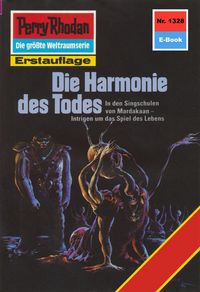 Produktbild: Perry Rhodan 1328: Die Harmonie des Todes