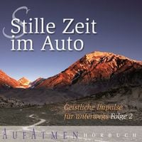 Produktbild: Stille Zeit im Auto - Folge 2