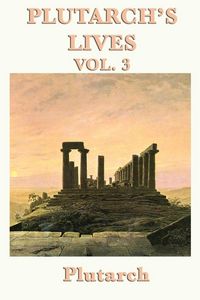Produktbild: Plutarch's Lives Vol. 3