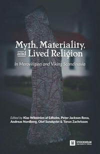 Produktbild: Myth, Materiality, and Lived Religion