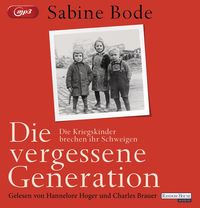 Bild vom Artikel Die vergessene Generation vom Autor Sabine Bode