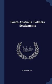 Produktbild: South Australia. Soldiers Settlements