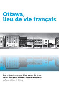 Produktbild: Ottawa, Lieu de Vie Fran&ccedil;ais