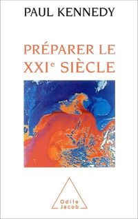 Produktbild: Pr&eacute;parer le XXIe si&egrave;cle