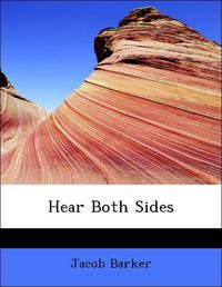 Produktbild: Barker, J: Hear Both Sides