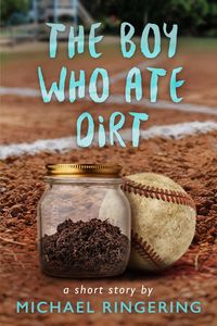 Produktbild: The Boy Who Ate Dirt