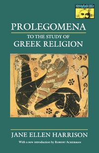 Produktbild: Prolegomena to the Study of Greek Religion
