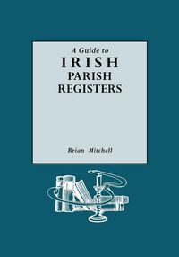 Produktbild: Guide to Irish Parish Registers