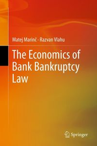 Produktbild: The Economics of Bank Bankruptcy Law