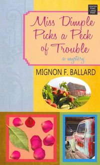 Produktbild: Miss Dimple Picks a Peck Of Tr