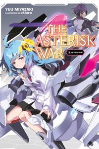 Produktbild: The Asterisk War, Vol. 13 (light novel)