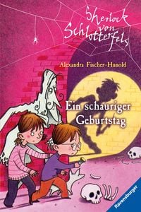 Produktbild: Sherlock von Schlotterfels, Band 2 - Ein schauriger Geburtstag