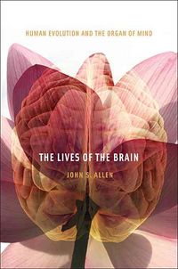 Produktbild: Allen, J: Lives of the Brain