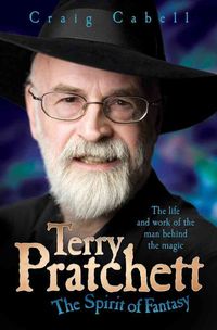 Bild vom Artikel Terry Pratchett - The Spirit of Fantasy vom Autor Craig Cabell
