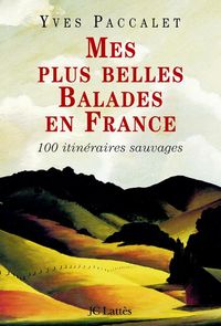 Produktbild: Mes plus belles balades en France